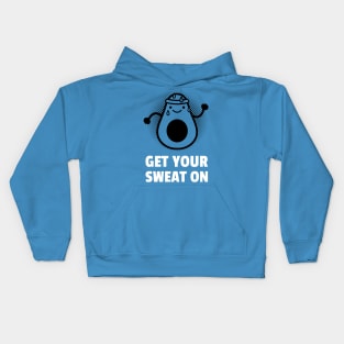 Get Your Sweat On Workout Kids Hoodie